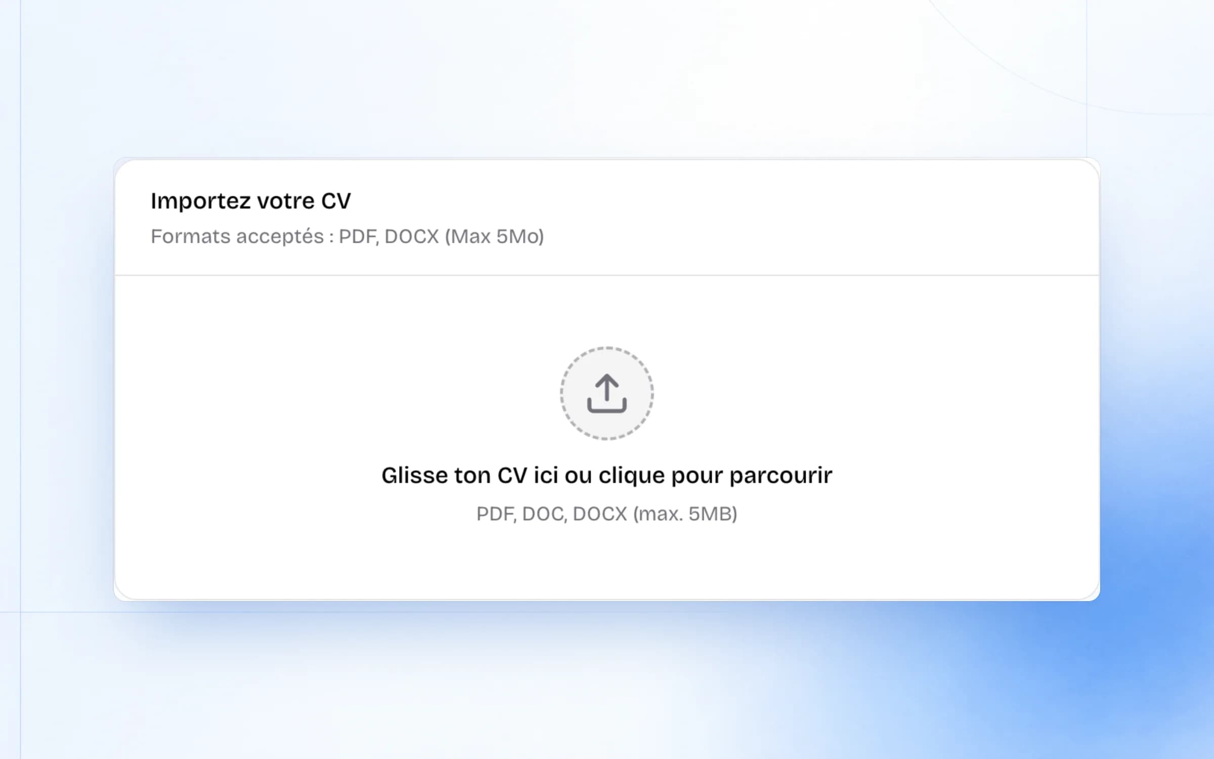 Zone d'import d'un CV au format PDF ou Word
